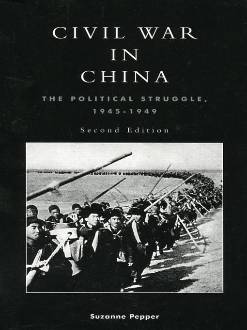 Title details for Civil War in China by Suzanne Pepper - Available